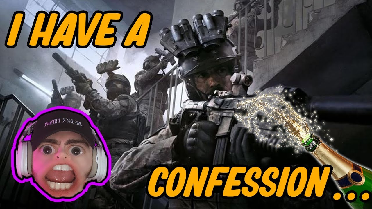i have a confession.. (Modern Warfare)