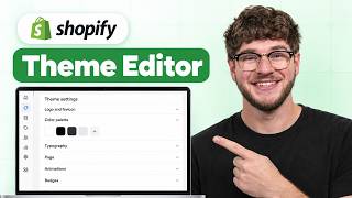 Shopify Theme Editor Tutorial (Theme Settings Explained)