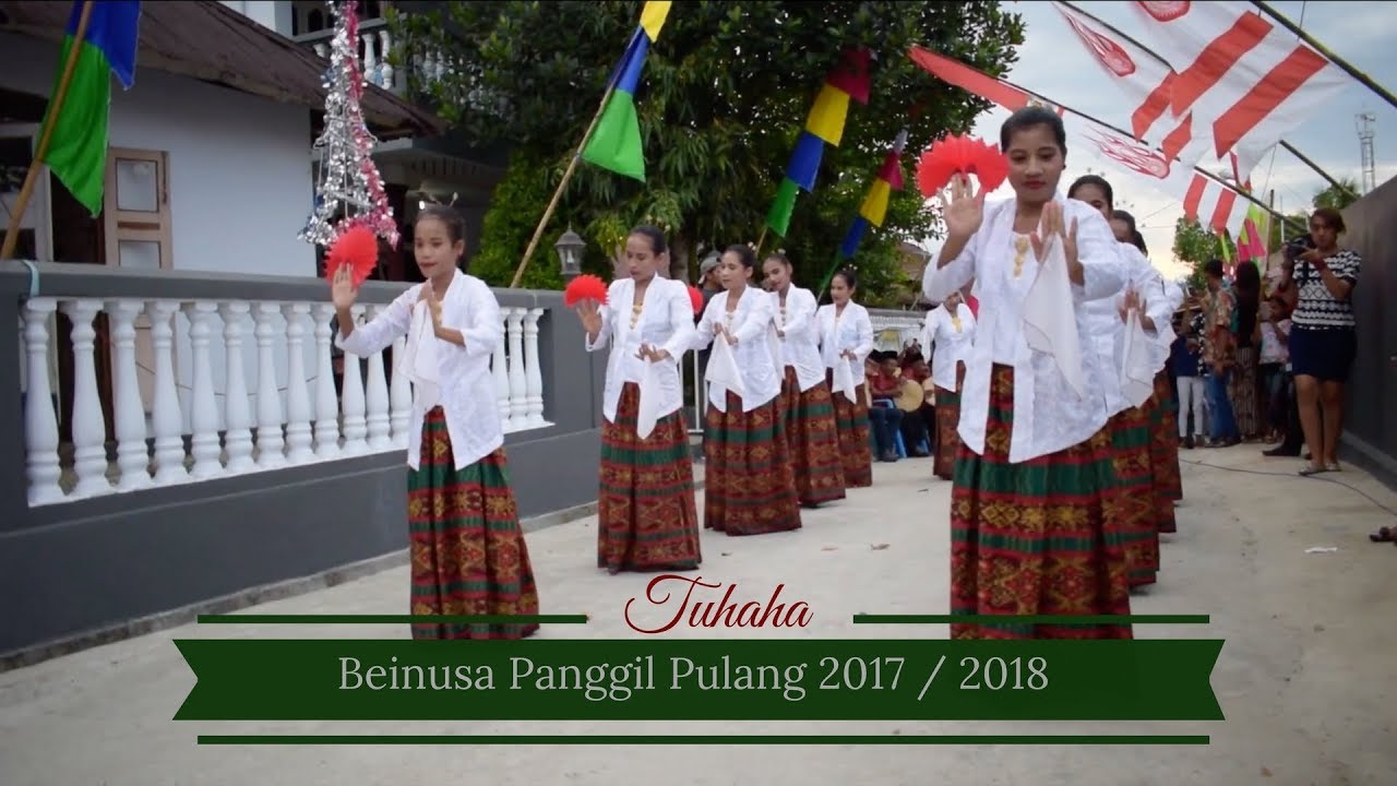 Vakantie MALUKU - Beinusa Panggil Pulang 2017 / 2018, TUHAHA