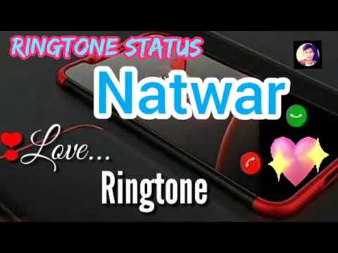 Natwar Name Ringtone  Mobile Ringtone  Name Ringtone  YK Ringtone Editor