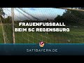 Bayernsport: Frauenfußball beim SC Regensburg