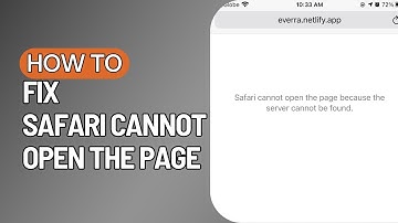 FIX: Safari Cannot Open the Page because the Server Cannot be found iOS 15
