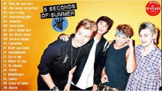 5SecondsofSummer Greatest Hits Top 20 Songs 2021 - Best Songs of 5SecondsofSummer 2021