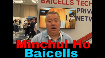 Q1: Minchul Ho, VP, Baicells
