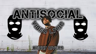 Kenny Rivers - Antisocial (Video Lyric) Trap Cristiano