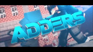 Intro - Adders | By MaxxArtz