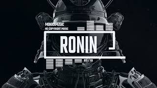MokkaMusic: Mystical Powerful Asian Trap Rhythms - Ronin @nocopyrightsoundsfree123
