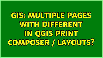 GIS: Multiple pages with different in QGIS print composer / layouts?