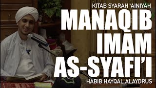 Manaqib Imam As-Syafi'i | Habib Hayqal Alaydrus