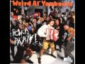 Weird al yankovic polka party  addicted to spuds