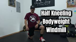 Half Kneeling Bodyweight Windmill