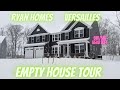 Ryan Homes Versailles empty house tour | New Construction house series part 12