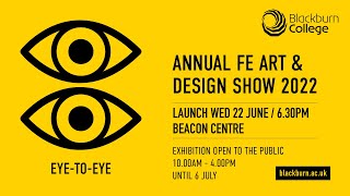 Annual FE Art and Design Show 2022