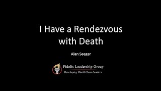 I Have a Rendezvous with Death by Alan Seeger