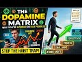 The Dopamine Matrix Why You're Hooked on Fake Progress
