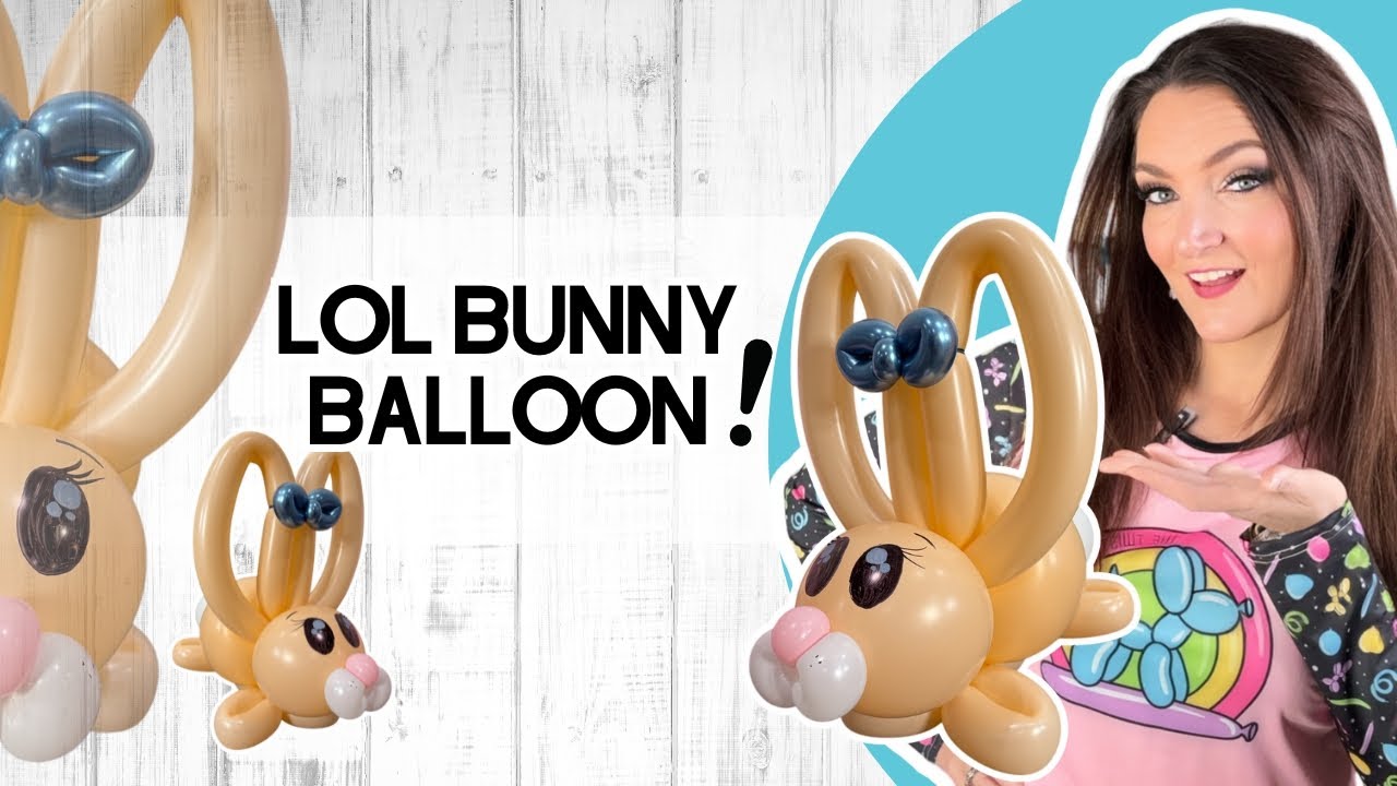 How To Make A Bunny Balloon Animal