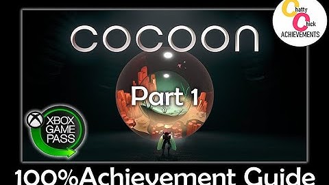 Cocoon - Part 1 - Achievement Guide Walkthrough ALL Puzzles, Collectibles (XBOX GAMEPASS)