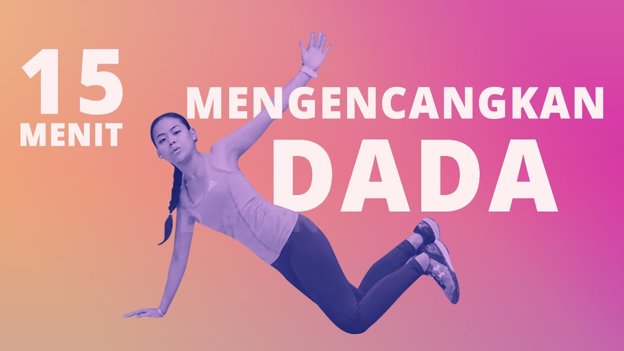 Rahasia Dada Kencang ! Ini Cara Mengencangkan Dada Dengan Workout 15