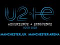 U2 eXPERIENCE + iNNOCENCE 2018: Live in Manchester.