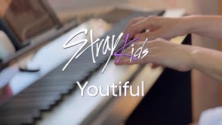 Video thumbnail of "Stray Kids - Youtiful | Piano cover"
