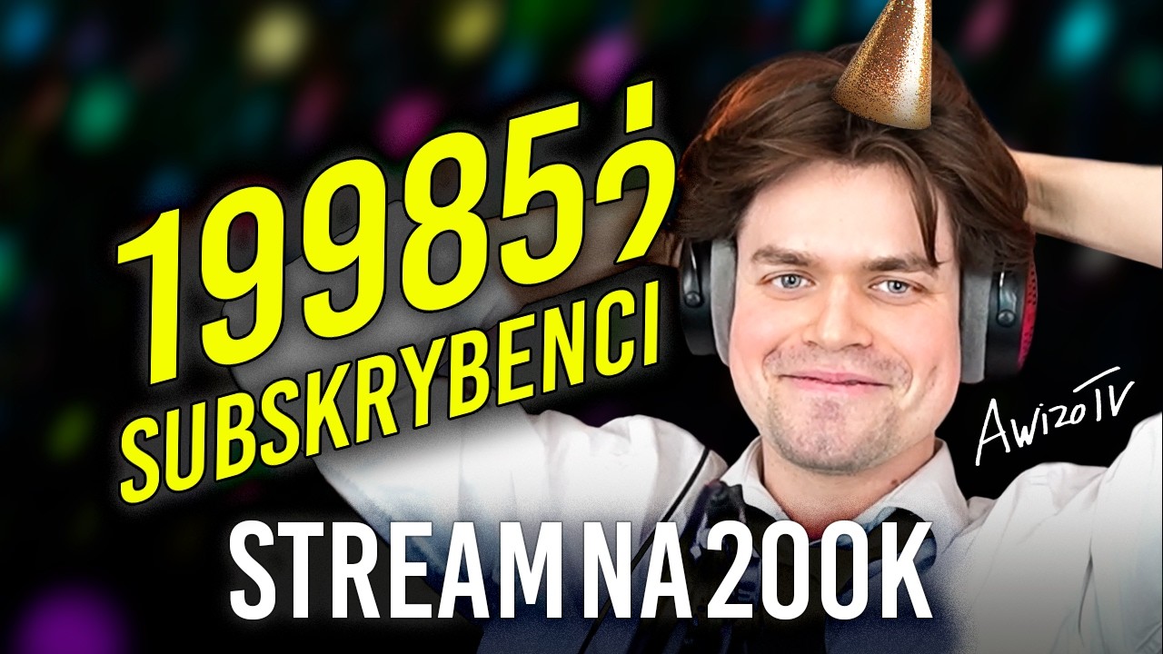 STREAM Z OKAZJI 200K SUBÓW