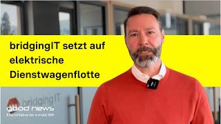 Good News: bridgingIT setzt auf elektrische Dienstwagenflotte