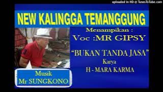 BUKAN TANDA JASA - MARA KARMA Cover by Mr GIPSY [ MUSIK ] Mr SUNGKONO - TEMANGGUNG