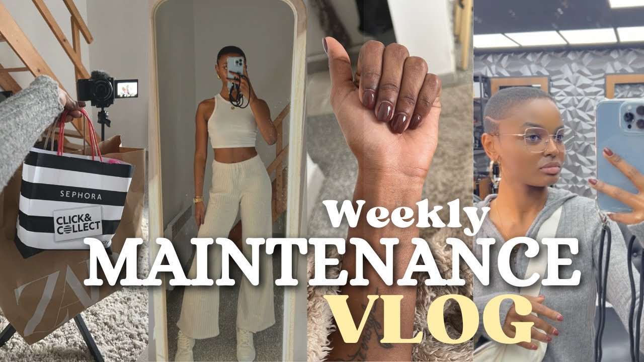 MAINTENANCE WEEKLY VLOG | UNE SEMAINE POUR SE REFAIRE UNE TÊTE CONVENABLE + SELFCARE | CHLOE BNHR