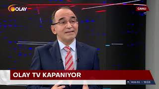 OLAY TV neden kapanıyor