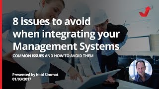 Integrated Management System Issues - What you need to know before you begin