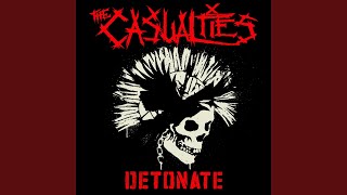 Detonate - The Casualties
