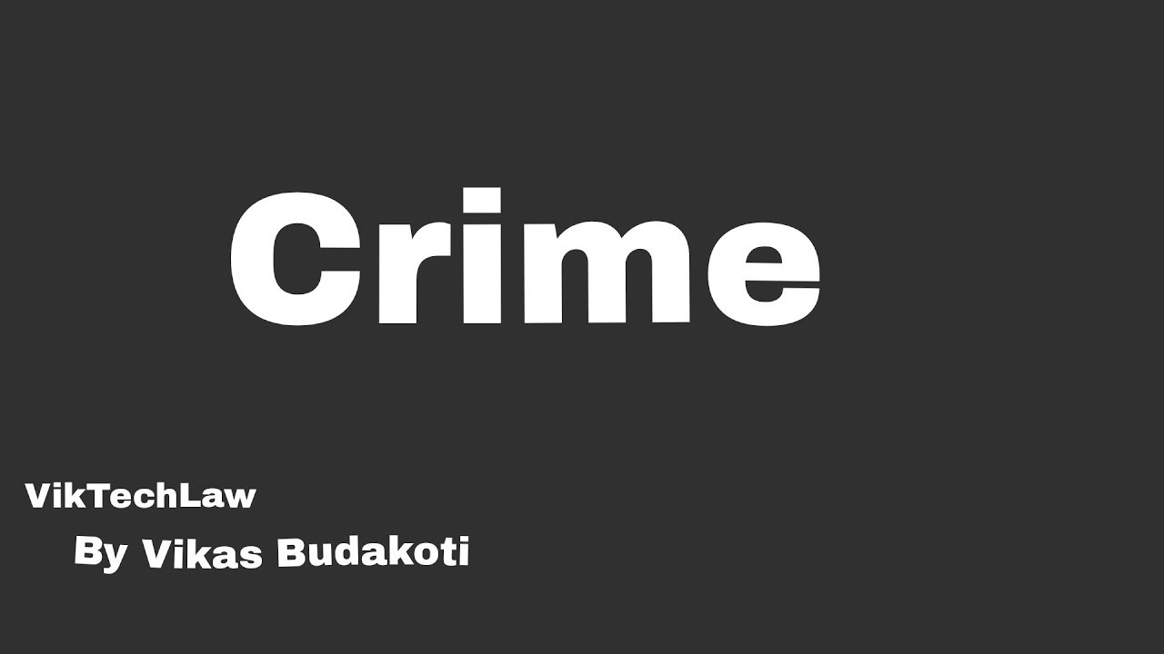 Crime क्या हैं? Offence & Crime में अन्तर। - YouTube