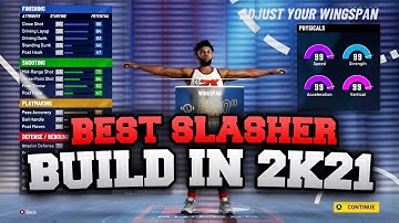 MOST OVERPOWERED SLASHER BUILD IN NBA 2K21! BEST BLUE SLASHER BUILD IN NBA 2K21! 55+ BADGE SLASHER