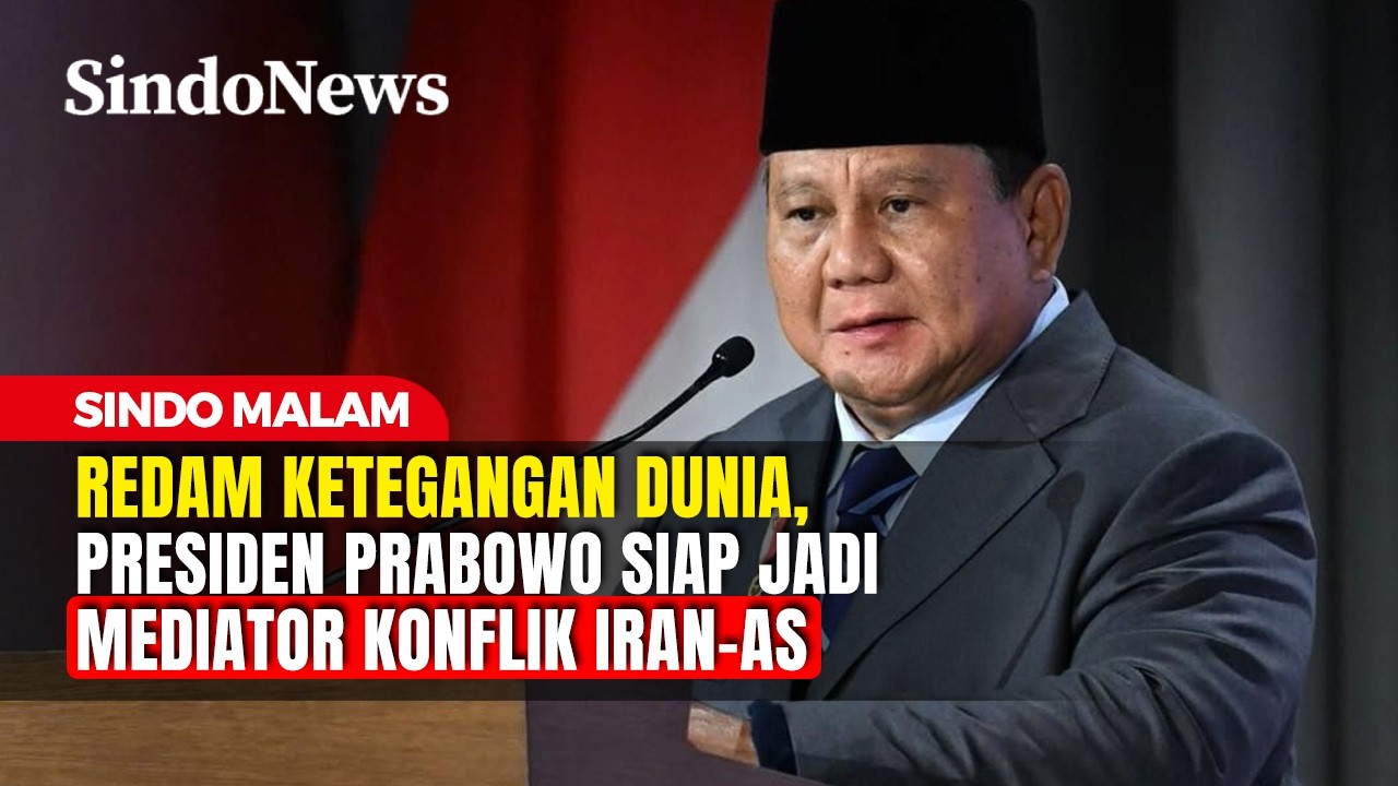 Redam Ketegangan Dunia, Presiden Prabowo Siap Jadi Mediator Konflik Iran-AS | Sindo Malam | 03/03