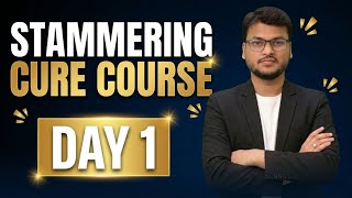 Stammering Course- DAY 1 | Stop Blocking, Start Speaking