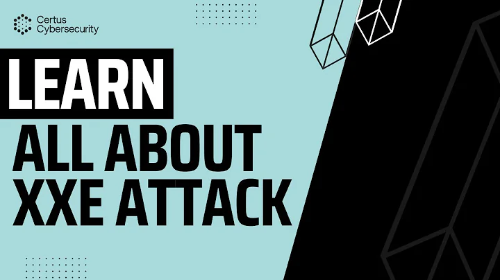 Application Security : Protect yourself against XML eXternal Entity (XXE) attack