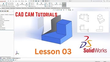 SolidWorks Education Lesson 3 ।। SolidWorks Tutorials।।