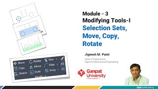 Module-3 | Modifying Tools-I | Selection Sets, Move, Copy & Rotate command