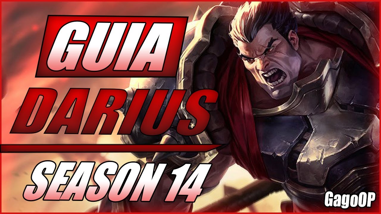 GUÍA DARIUS S14 TOP | COMO JUGAR CON DARIUS - COMBOS | HABILIDADES ...