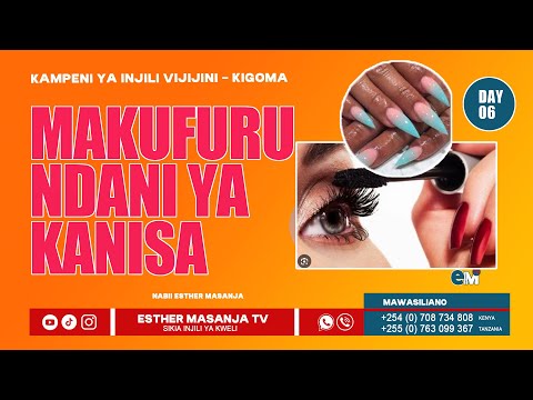 LIVE DAY 06 B SEMINA UJUMBE MAKUFURU NDANI YA KANISA NABII ESTHER MASANJA 