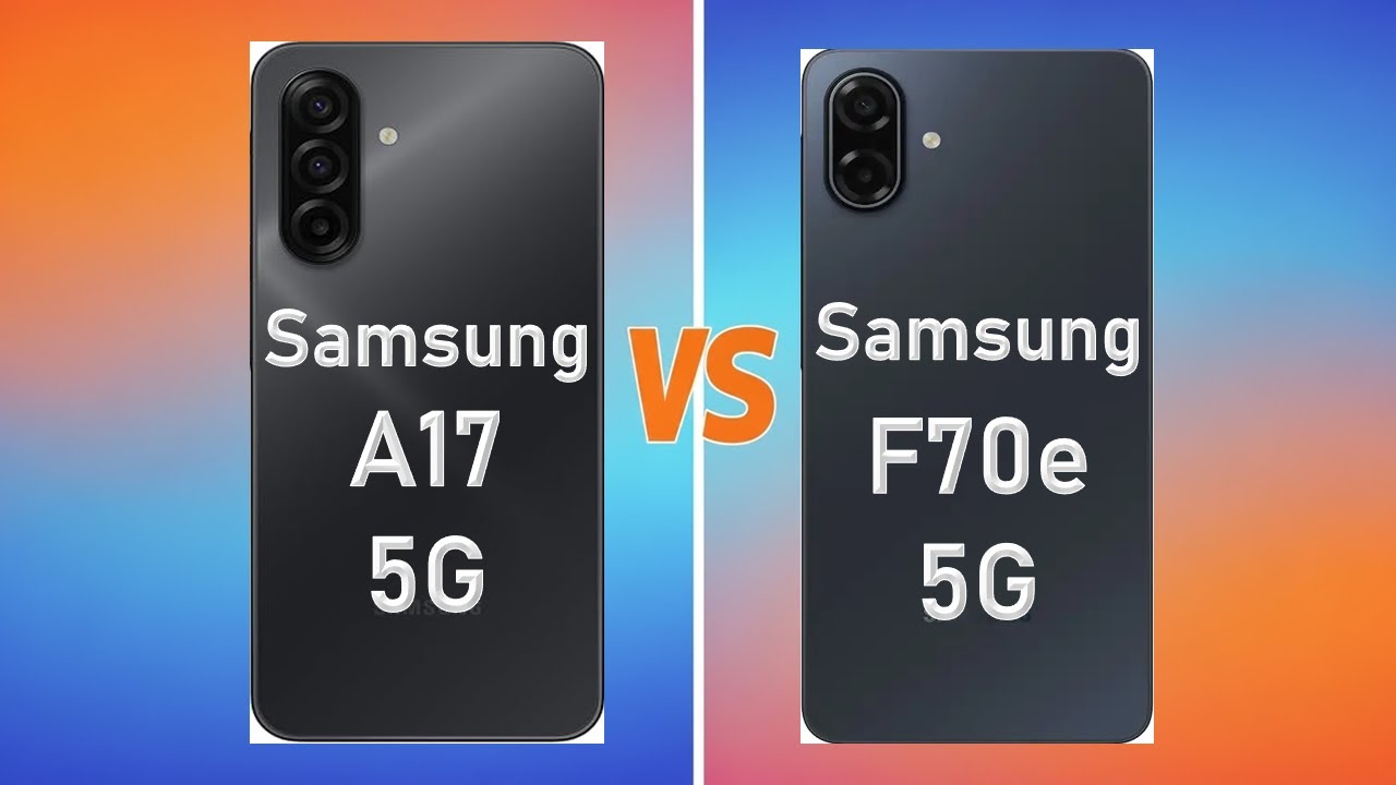 Samsung Galaxy F70e 5G vs Samsung Galaxy A17 5G