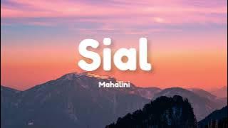 Sial - Mahalini (Lyrics)