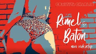 Comitiva Charlie - Rímel & Baton
