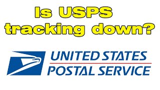 Why is USPS tracking down? Can't track my package, is USPS website and app down