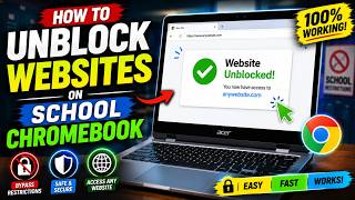 How to Unblock Websites on School Chromebook (Fast & Easy)