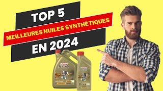 🚗Top 5 Meilleures Huiles Synthétiques 2024 :Guide Essentiel pour une Performance Moteur Optimale !🛢️