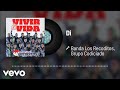 Banda Los Recoditos, Grupo Codiciado - Di (Audio)