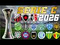 BRASILEIRÃO SÉRIE C 2026 - CONHEÇA OS PARTICIPANTES