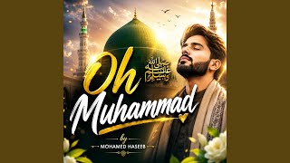 Oh Muhammad ﷺ