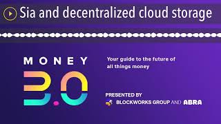 Sia and decentralized cloud storage